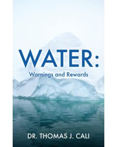 Dr. Thomas J. Cali: Water