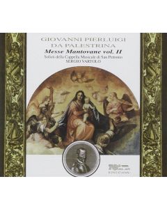 Giovanni Pierluigi da Palestrina (1525-1594) • Messe mantovane Vol. II 2 CDs