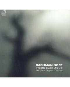 Sergej Rachmaninov (1873-1943) • Trios élégiaque CD