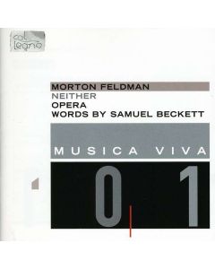 Morton Feldman: Neither. Opera - Words by Samuel Beckett CD