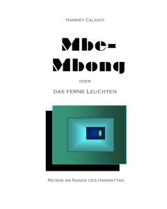 Harriet Caloidy: Mbe-Mbong