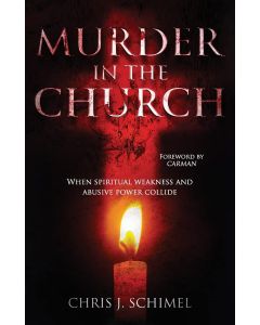 Chris J. Schimel: Murder in the Church