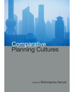 Bishwapriya Sanyal: Comparative Planning Cultures