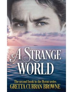 Gretta Curran Browne: A Strange World