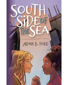 Adam B. Ford: South Side of the Sea