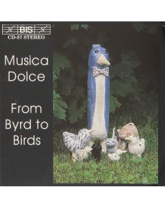 Musica Dolce • From Byrd to Birds CD