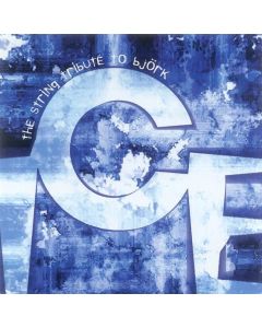 Ice • The String Tribute To Björk CD