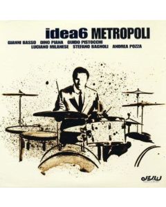 Idea6 • Metropoli CD