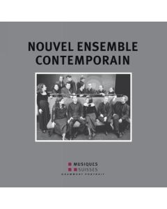Nouvel Ensemble Contemporain • Œuvres instrumentales CD
