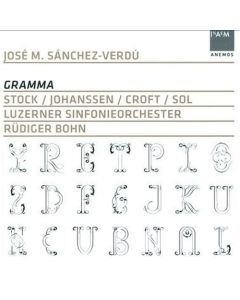 José María Sánchez-Verdú • Gramma CD