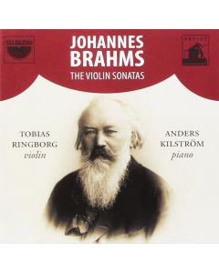 Johannes Brahms (1833-1897) • The Violin Sonatas CD • Tobias Ringborg