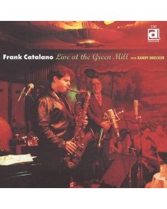Frank Catalano with Randy Brecker • Live at the Green Mill CD