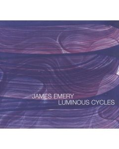 James Emery • Luminous Cycles CD