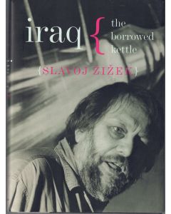 Slavoj Zizek • Iraq