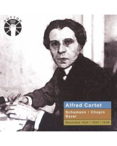 Alfred Cortot - Schumann | Chopin | Ravel CD