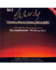Charles-Marie Widor (1844-1937) • Sämtliche Symphonien Vol. 6 CD