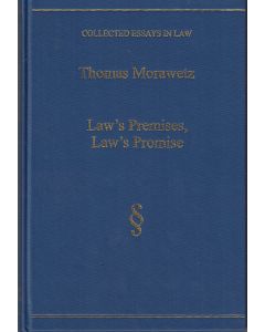 Thomas Morawetz • Law's Premises and Law's Promise