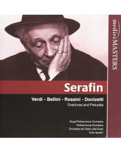 Tullio Serafin • Overtures and Preludes CD