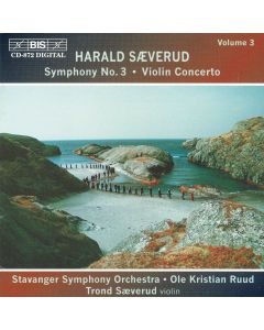 Harald Sæverud (1897-1992) • Symphony No. 3 • Violin Concerto CD
