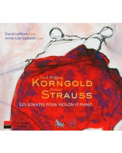 David Lefèvre • Korngold |Strauss: Les Sonates pour Violon & Piano CD
