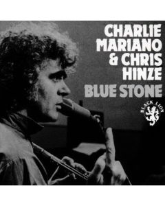 Charlie Mariano & Chris Hinze • Blue Stone CD