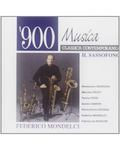 Federico Mondelci • Il Sassofono CD