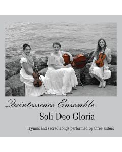 Quintessence Ensemble • Soli Deo Gloria CD