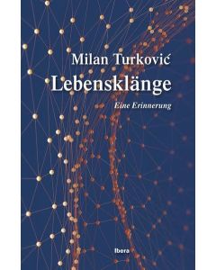 Milan Turkovic • Lebensklänge