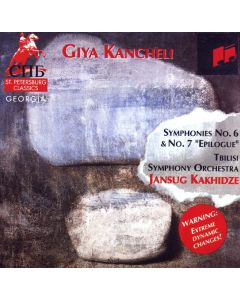 Giya Kancheli (1935-2019) • Symphonies No. 6 & No. 7 CD