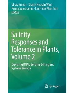 Salinity Responses and Tolerance in Plants, Volume 2