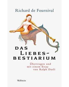 Richard de Fournival • Das Liebesbestiarium