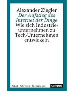 Alexander Ziegler • Der Aufstieg des Internet der Dinge