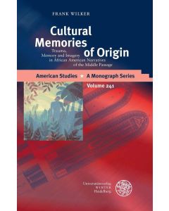 Frank Wilker • Cultural Memories of Origin