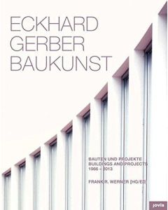 Eckhard Gerber • Baukunst