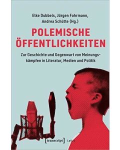Polemische Öffentlichkeiten