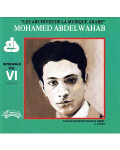 Mohamed Abdelwahab • Integrale Vol. VI 1932-33 CD