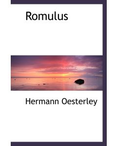 Hermann Oesterley • Romulus