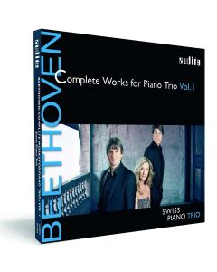Swiss Piano Trio: Beethoven (1770-1827) • Complete Works for Piano Trio Vol. I