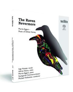 Moritz Eggert • The Raven Nevermore SACD • Inga Humpe