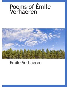 Émile Verhaeren • Poems