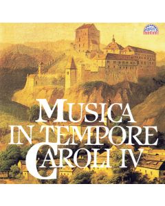 Musica in Tempore Caroli IV CD