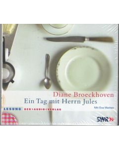 Diane Broeckhoven • Ein Tag mit Herrn Jules 2 CDs