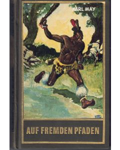 Karl May • Auf fremden Pfaden