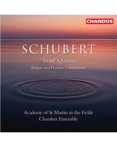 Franz Schubert (1797-1828) • Trout Quintet CD • Academy of St Martin in the Fields Chamber Ensemble