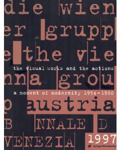 Die Wiener Gruppe • The Vienna group