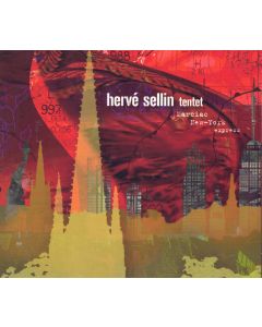 Hervé Sellin Tentet • Marciac New-York Express CD