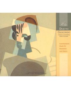 Duetto Giocondo • Amerikanische Musik für Mandoline und Gitarre CD
