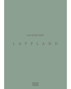 Jan Peter Tripp • Lappland