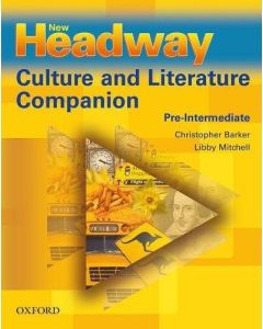 New Headway • Pre-intermediate Culture & Literature Companion