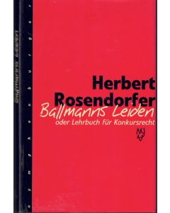 Herbert Rosendorfer • Ballmanns Leiden